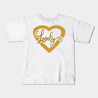 Lovely Love Kids T-Shirt